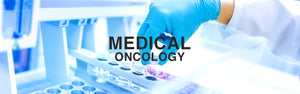 Advances in Medical Oncology